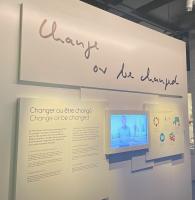 "Change of be changed" - a vaguely thr...gan in the Olympic museum in Lausanne